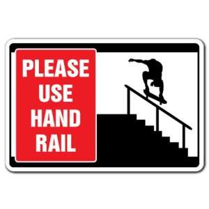   USE HAND RAIL  Sign  skater skateboarding signs: Patio, Lawn & Garden