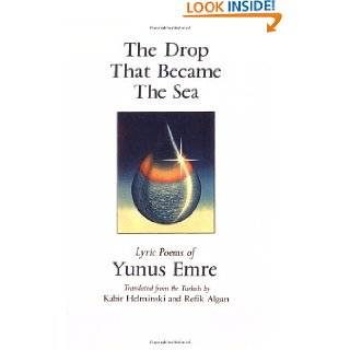   Poems by Yunus Emre, Kabir Helminski and Refik Algan (Sep 12, 1999