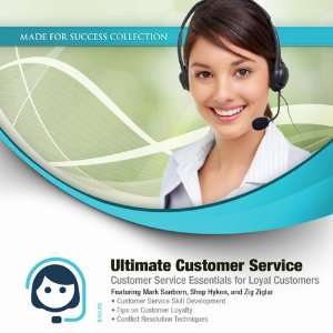  Ultimate Customer Service: Customer Service Essentials for 