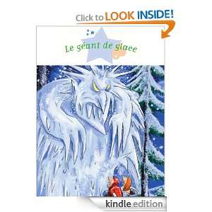 Le géant de glace (French Edition) Sophie De Mullenheim  