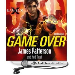  Daniel X: Game Over (Audible Audio Edition): James 