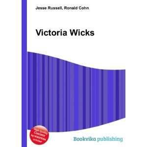 Victoria Wicks Ronald Cohn Jesse Russell  Books