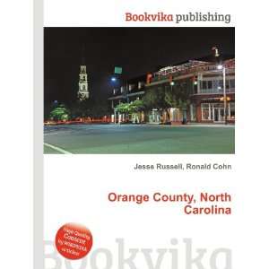  Orange County, North Carolina: Ronald Cohn Jesse Russell 