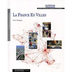  la france en villes (9782110032737): France. Delegation A 