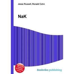  NaK Ronald Cohn Jesse Russell Books