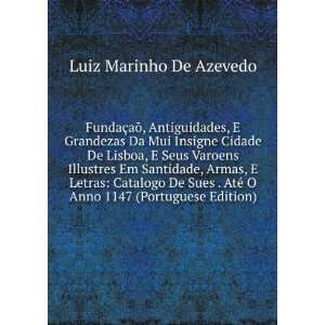  Letras: Catalogo De Sues . AtÃ© O Anno 1147 (Portuguese Edition