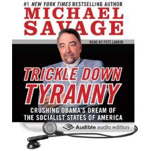   America (Audible Audio Edition) Michael Savage, Pete Larkin Books