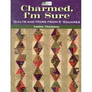 9895 BK Charmed Im Sure Quilts and More From 5 Inch Squares by That 