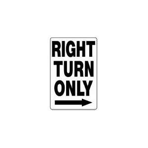  RIGHT TURN ONLY 18x12 Heavy Duty Plastic Sign Everything 
