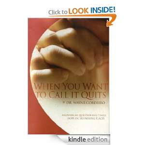 When You Want to Call It Quits Wayne Cordeiro  Kindle 