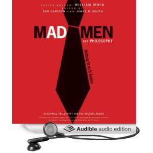  Mad Men and Philosophy: Nothing Is as It Seems (The 