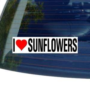  I Love Heart SUNFLOWERS   Window Bumper Sticker 