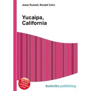  Yucaipa, California Ronald Cohn Jesse Russell Books