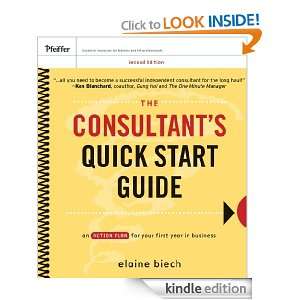 The Consultants Quick Start Guide: An Action Planfor Your First Year 