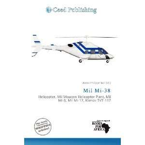  Mil Mi 38 (9786200931603) Aaron Philippe Toll Books