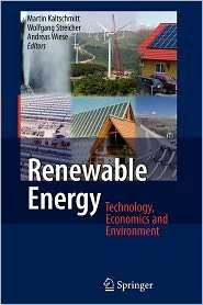 Renewable Energy Technology, Economics and Environment, (3642089941 