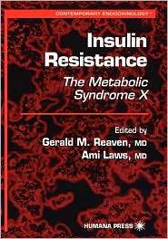 Insulin Resistance, Vol. 12, (0896035883), Gerald M. Reaven, Textbooks 