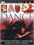   . Title: Dance (DK Eyewitness Books Series), Author: by Andre Grau