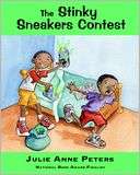 The Stinky Sneakers Contest Julie Anne Peters