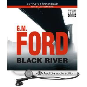  : Black River (Audible Audio Edition): G.M. Ford, Jeff Harding: Books