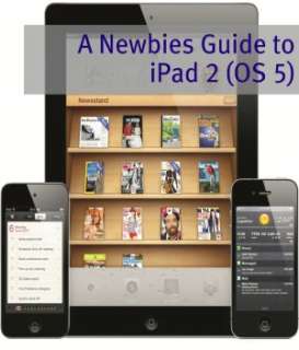  & NOBLE  iPad 2 Survival Guide Step by Step User Guide for Apple 