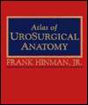 Atlas of UroSurgical Anatomy, (0721639550), Frank Hinman, Textbooks 