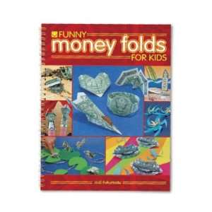 Funny Money Folds for Kids