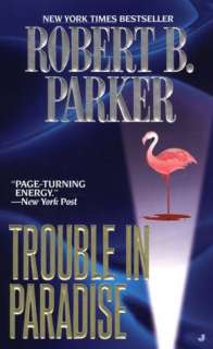  & NOBLE  Trouble in Paradise (Jesse Stone Series #2) by Robert B 