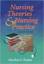 Nursing Theories and Nursing Practice, Second Edition, (080361196X 