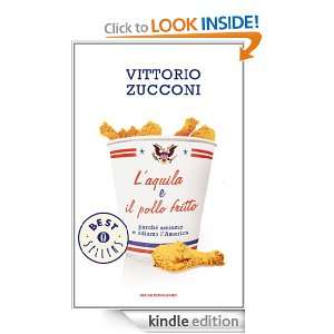 aquila e il pollo fritto (Oscar bestsellers) (Italian Edition 