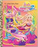   Barbie in a Mermaid Tale 2 Little Golden Book (Barbie 