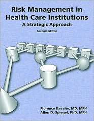 Risk Management In Health Care Institutions, (0763723142), Florence 