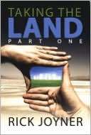 Taking the Land Part 1 Rick Joyner