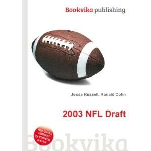  2003 NFL Draft Ronald Cohn Jesse Russell Books