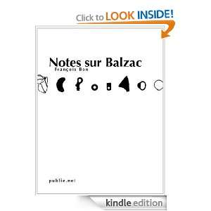 Notes sur Balzac Toute poésie procède dune rapide vision des 