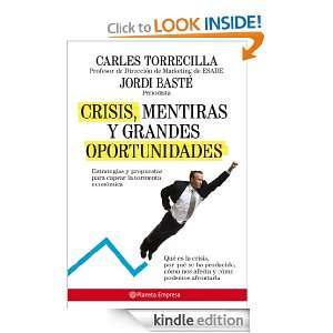Crisis, mentiras y grandes oportunidades (Empresa (planeta)) (Spanish 
