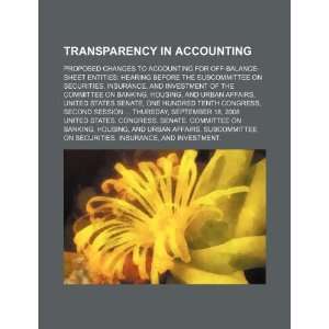  Transparency in accounting proposed changes to accounting for off 