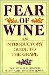 Fear of Wine An Introductory Leslie Brenner