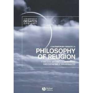  Contemporary Debates in the Philosophy of Religion 