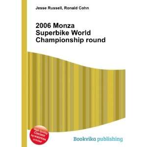 2006 Monza Superbike World Championship round Ronald Cohn Jesse 