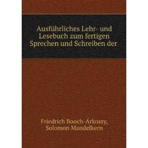   Schreiben der . Solomon Mandelkern Friedrich Booch Ãrkossy Books