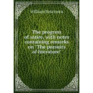   remarks on The pursuits of literature William Boscawen Books