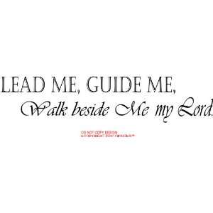  Lead me, guide me, walk beside me my Lord religious wall quotes 