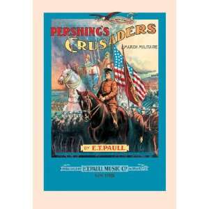  Pershings Crusaders March Militaire 24x36 Giclee
