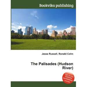 The Palisades (Hudson River) Ronald Cohn Jesse Russell  