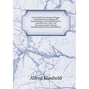   Der Bremer Handelskammer (German Edition) Alfred Klauhold Books