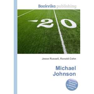  Michael Johnson Ronald Cohn Jesse Russell Books