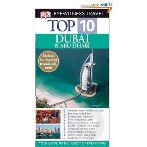 Top 10 Dubai and Abu Dhabi (EYEWITNESS TOP 10 TRAVEL GUIDE 