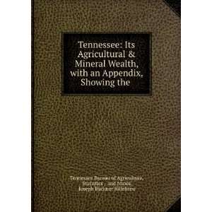   Mines, Joseph Buckner Killebrew Tennessee Bureau of Agriculture: Books