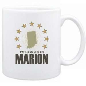  New  I Am Famous In Marion  Indiana Mug Usa City: Home 